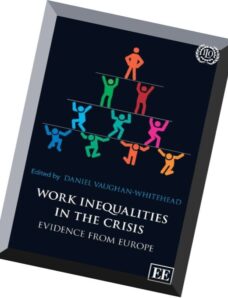 Work Inequalities in the Crisis Evidence from Europe