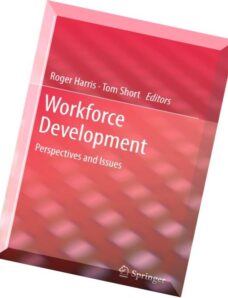 Workforce Development Perspectives and Issues by Roger McLeod Harris and Thomas William Short
