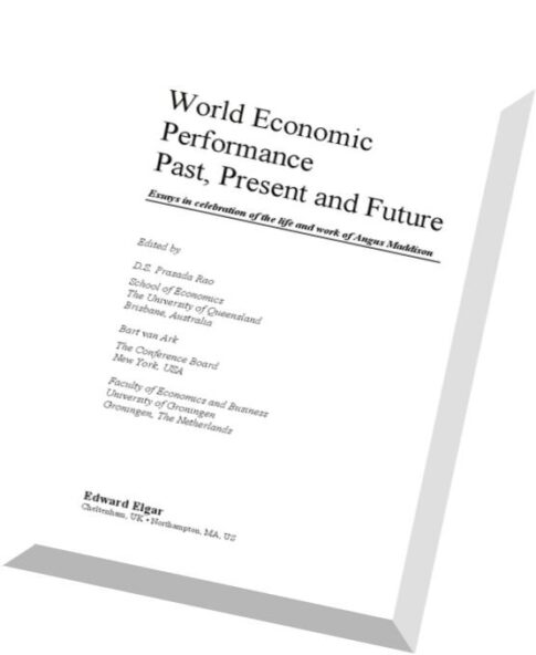 World Economic Performance Past, Present and Future