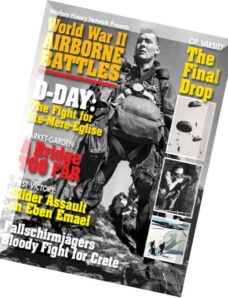 WWII History Magazine Special — World War II Airborne Battles