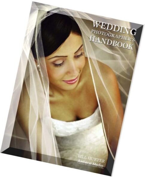 Amherst Media — Wedding Photographer’s Handbook