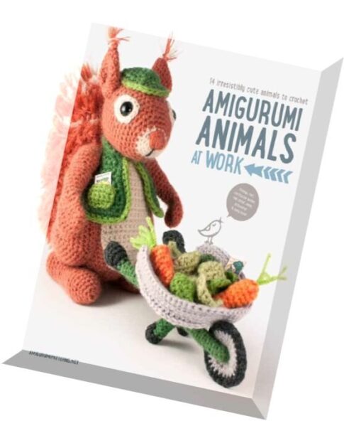 Amigurumi Animals at Work – 14 adorable & active amigurumi animals