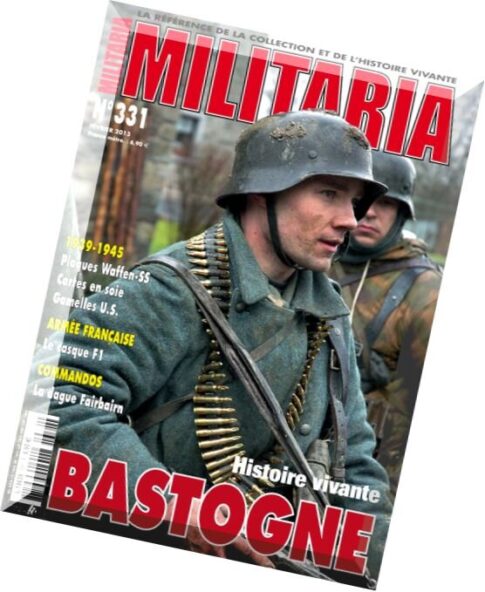 Armes Militaria Magazine N 331 — Fevrier 2013