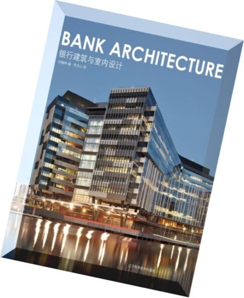 Bank Architecture