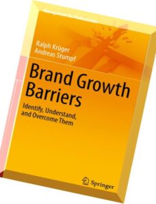Brand Growth Barriers Identify, Understand, and Overcome Them (Management for Profession)