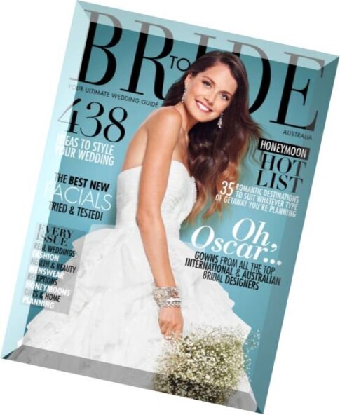 Bride To Be – August-October 2014
