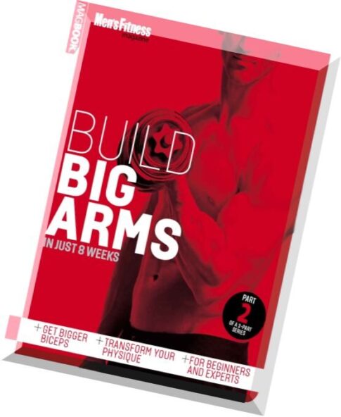 Build Big Arms in just 8 weeks 2014
