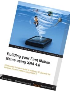 Building Your First Mobile Game Using XNA 4 0