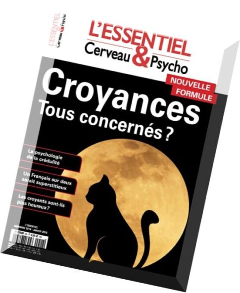 Cerveau & Psycho L’Essentiel N 20 — Novembre-Janvier 2015