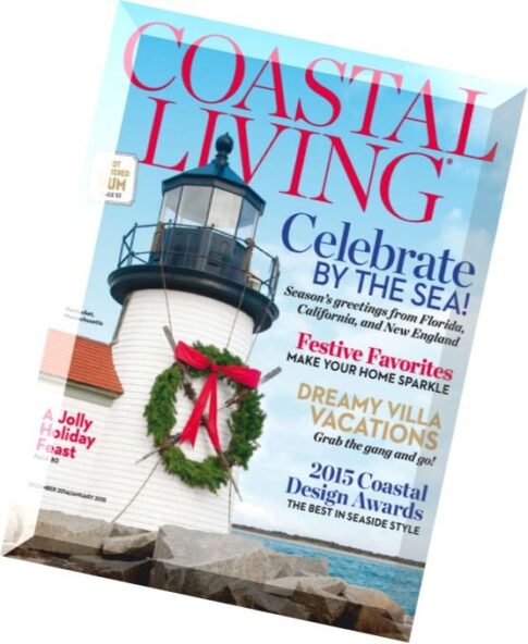 Coastal Living — December 2014-January 2015