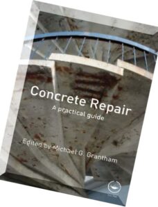 Concrete Repair – A Practical Guide