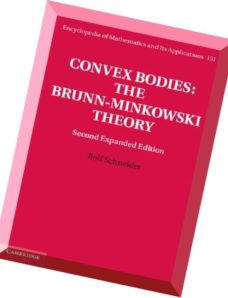 Convex Bodies The Brunn-Minkowski Theory, 2nd edition