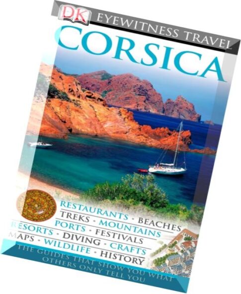 Corsica (DK Eyewitness Travel Guides) (Dorling Kindersley 2008)
