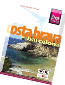 Costa Brava – mit Barcelona