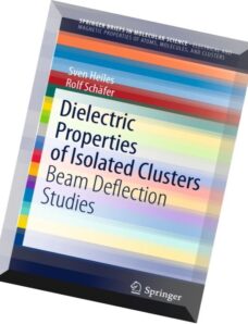 Dielectric Properties of Isolated Clusters Beam Deflection Studies