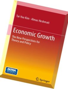 Economic Growth The New Perspectives for Theory and Policy