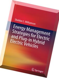 Energy Management Strategies for Electric and Plug-in Hybrid Electric Vehicles