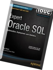 Expert Oracle SQL Optimization, Deployment, and Statistics