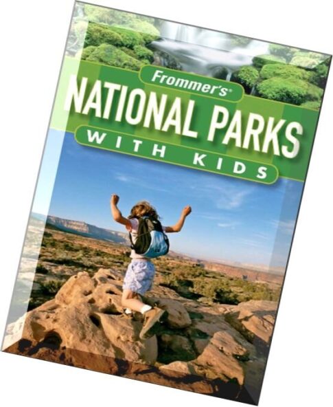 Frommer’s National Parks with Kids