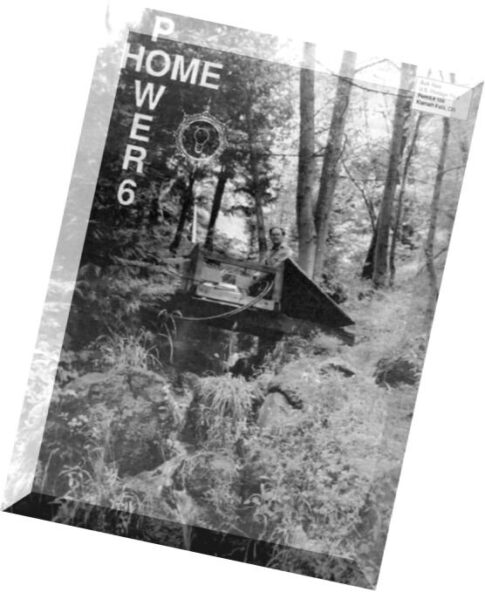 Home Power Magazine — Issue 006 — 1988-08-09