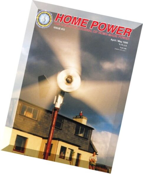 Home Power Magazine — Issue 052 — 1996-04-05