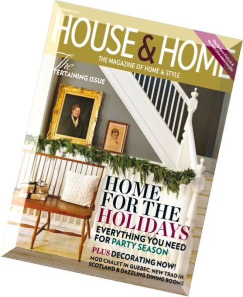 House & Home Magazine — December 2014