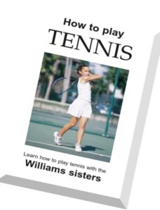How to Play Tennis