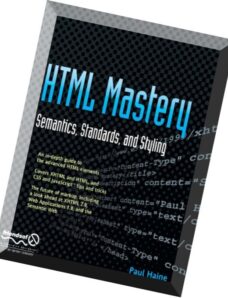 HTML Mastery Semantics, Standards, and Styling