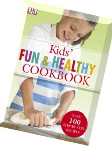 Kids’ Fun and Healthy Cookbook
