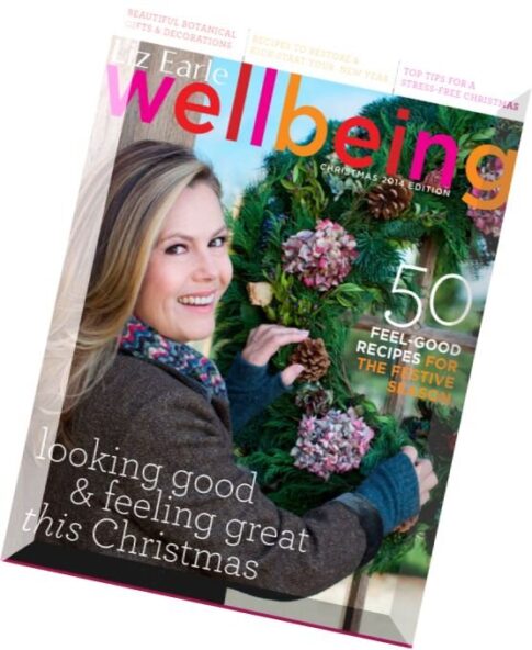 Liz Earle Wellbeing — Christmas 2014