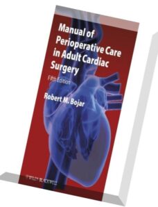 Manual of Perioperative Care in Adult Cardiac Surgery, 5 edition