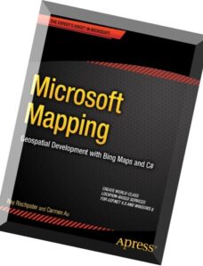 Microsoft Mapping Geospatial Development with Bing Maps and C