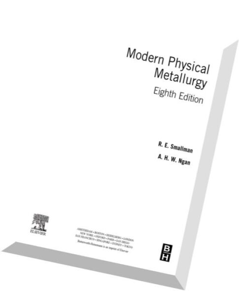 Modern Physical Metallurgy, 8th edition