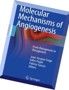 Molecular Mechanisms of Angiogenesis From Ontogenesis to Oncogenesis