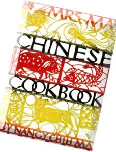 Mrs. Ma’s Chinese Cookbook