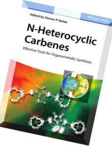 N-Heterocyclic Carbenes Effective Tools for Organometallic Synthesis