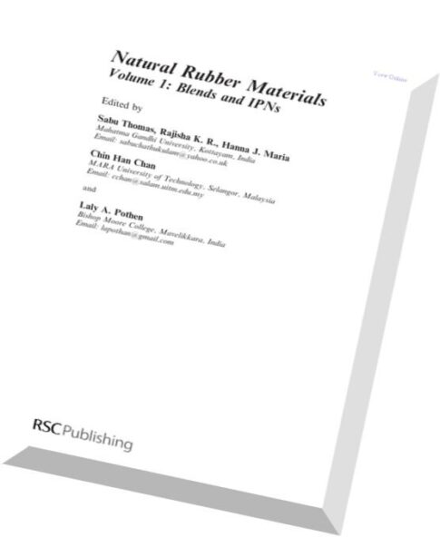 Natural Rubber Materials Volume 1 Blends and IPNs