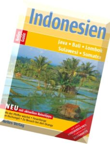 Nelles Guide Indonesien Java, Bali, Lombok, Sulawesi, Sumatra