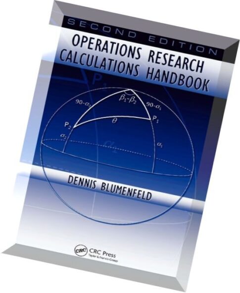 Operations Research Calculations Handbook, Second Edition