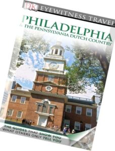 Philadelphia & the Pennsylvania Dutch Country (DK Eyewitness Travel Guides) (Dorling Kindersley 2011