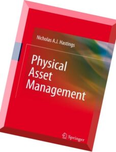 Physical Asset Management by Nicholas Anthony John Hastings