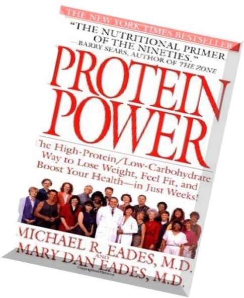Protein Power The High-ProteinLow-Carbohydrate Way to Lose Weight, Feel Fit, and Boost Your Healthin