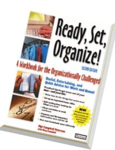Ready, Set, Organize – A Workbook for the Organizationally Challenged