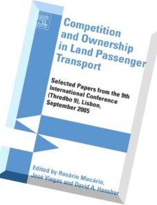 Rosario Macario, Jose Manuel Viegas, Competition and Ownership in Land Passenger Transport Selected