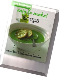 Soups Over 100 Triple-tested Recipes