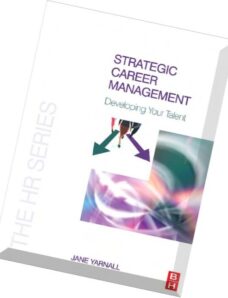 Strategic Career ManagementDeveloping your talent