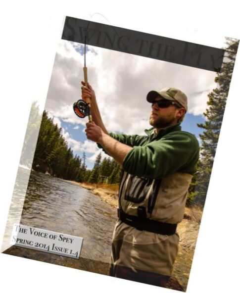 Swing the Fly Magazine Issue 1.4 – Spring 2014