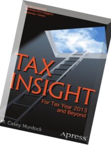 Tax Insight For Tax Year 2013 and Beyond