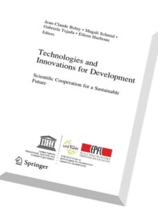 Technologies and Innovations for Development Scientific Cooperation for a Sustainable Future