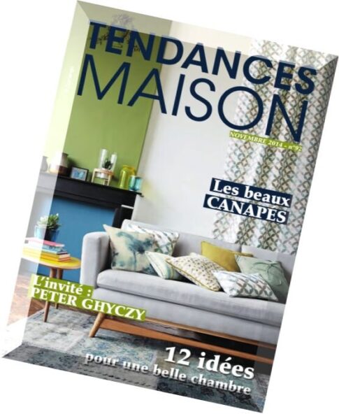 Tendances Maison N 92 – Novembre 2014
